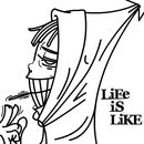 life-is-like-love-is-l